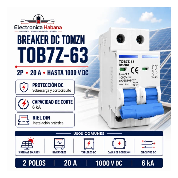 Breaker Solar DC TOMZN 20A 2P hasta 1000V's foto | Electrónica Habana |  BizneCubano